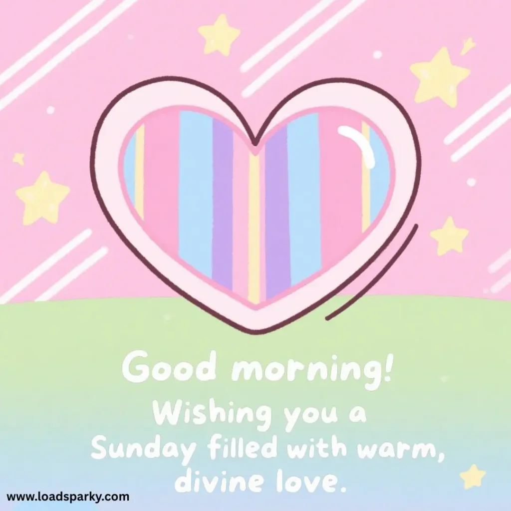 A colorful heart with stripes against a pastel pink background, captioned with a cheerful morning greeting and warm wishes for Sunday.