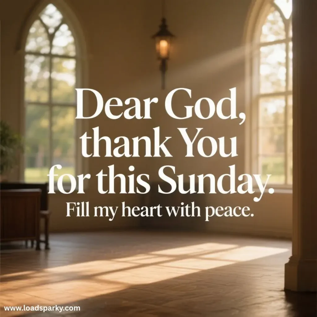 A serene room with sunlight streaming in, featuring the words Dear God, thank You for this Sunday. Fill my heart with peace.